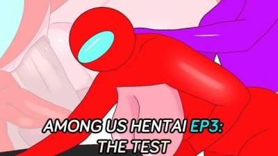 Among us Hentai Anime UNCENSORED Episode 3: The Test on justmyfans.pics